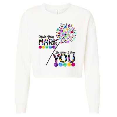 Cute Colorful Make Your Mark See Where It Takes You International Dot Day Cropped Pullover Crew