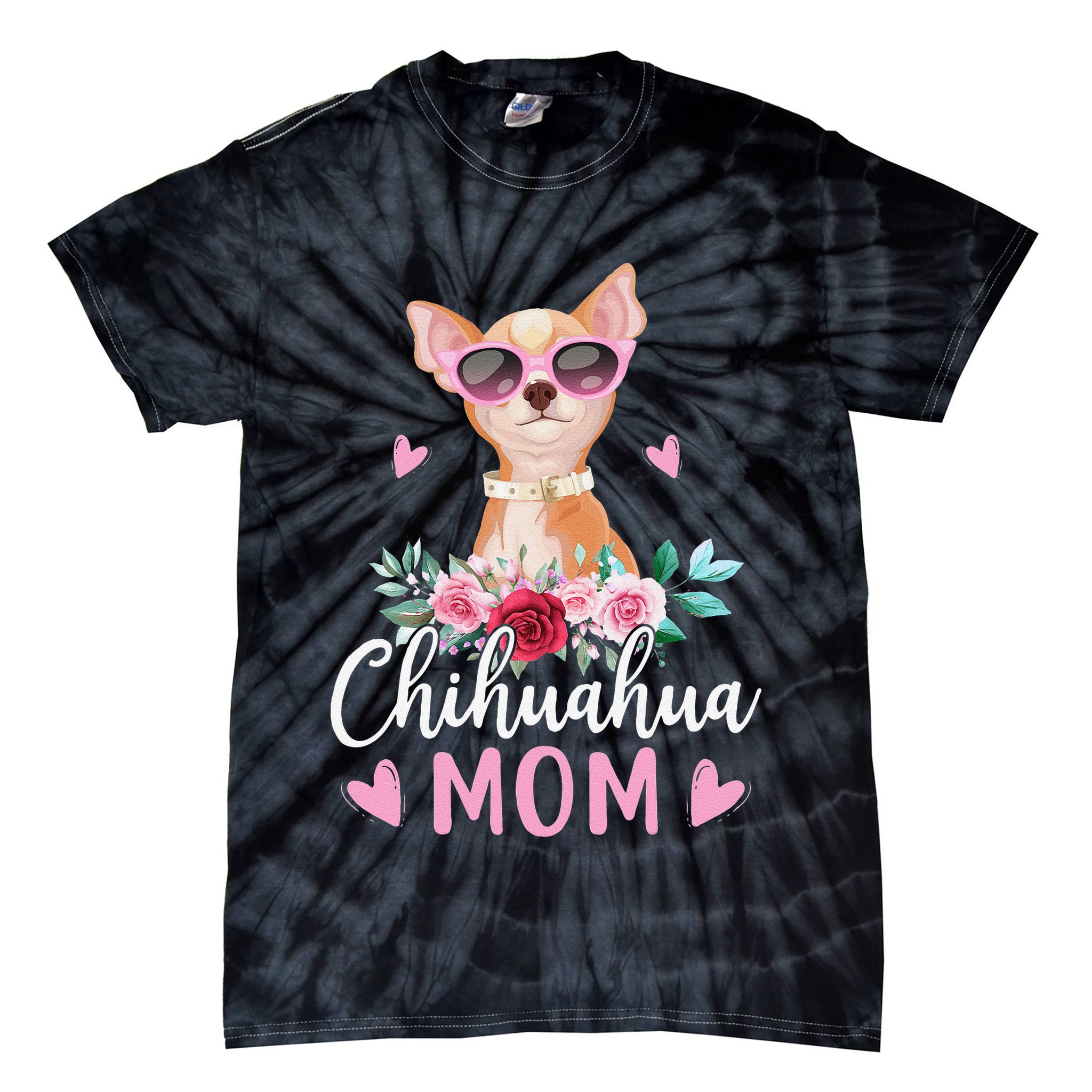 Cute Chihuahua Mom Sunglasses Flower For Chihuahua Owner Tie-Dye T-Shirt