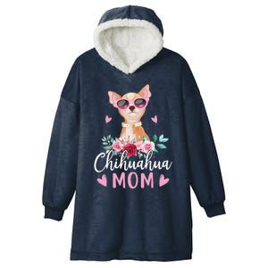 Cute Chihuahua Mom Sunglasses Flower For Chihuahua Owner Hooded Wearable Blanket