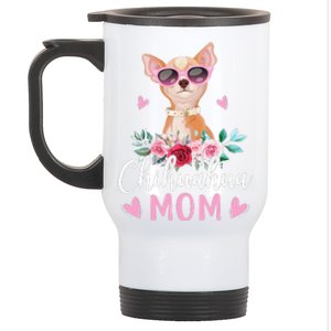 Cute Chihuahua Mom Sunglasses Flower For Chihuahua Owner Stainless Steel Travel Mug