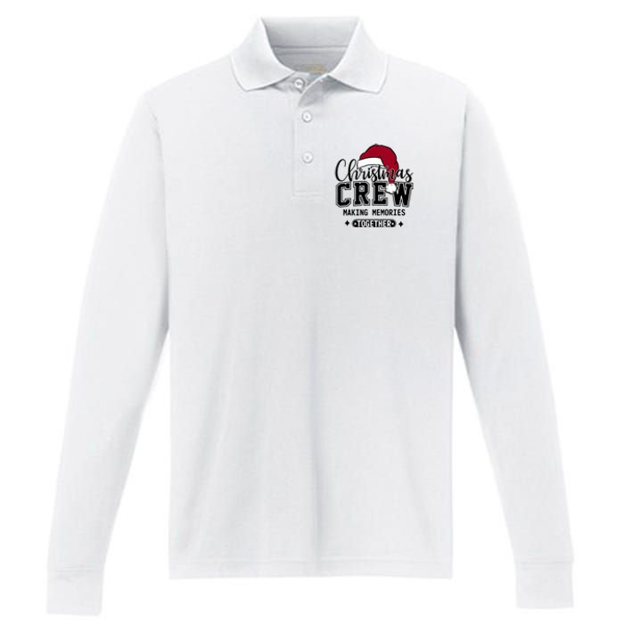 Christmas Crew Making Memories Together Matching Family Performance Long Sleeve Polo