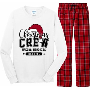 Christmas Crew Making Memories Together Matching Family Long Sleeve Pajama Set