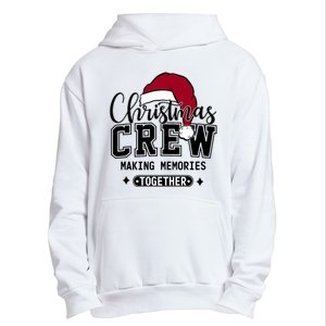 Christmas Crew Making Memories Together Matching Family Urban Pullover Hoodie