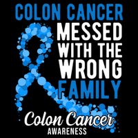 Colon Cancer Messed With Wrong Family Colon Cancer Awareness 16 in Basic Backpack