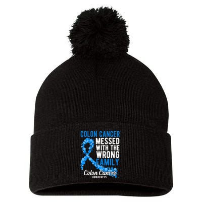 Colon Cancer Messed With Wrong Family Colon Cancer Awareness Pom Pom 12in Knit Beanie