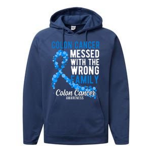 Colon Cancer Messed With Wrong Family Colon Cancer Awareness Performance Fleece Hoodie