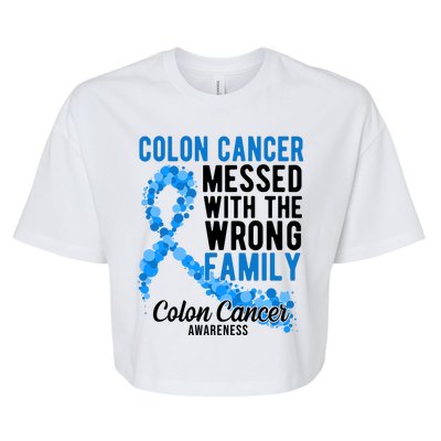 Colon Cancer Messed With Wrong Family Colon Cancer Awareness Bella+Canvas Jersey Crop Tee