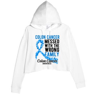 Colon Cancer Messed With Wrong Family Colon Cancer Awareness Crop Fleece Hoodie