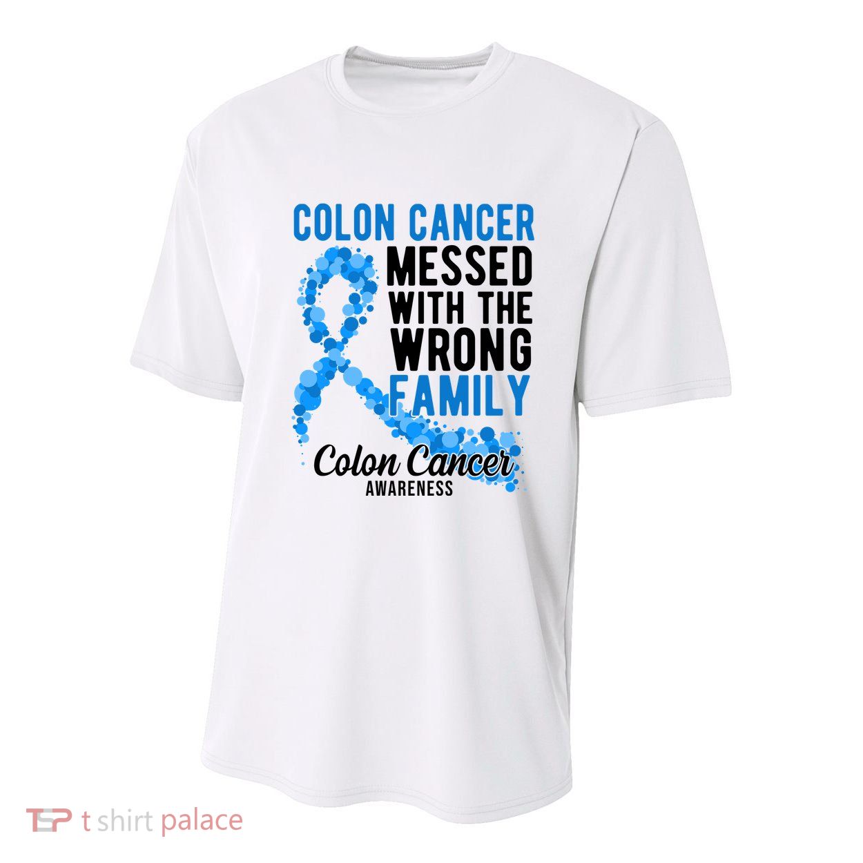 Colon Cancer Messed With Wrong Family Colon Cancer Awareness Youth Performance Sprint T-Shirt