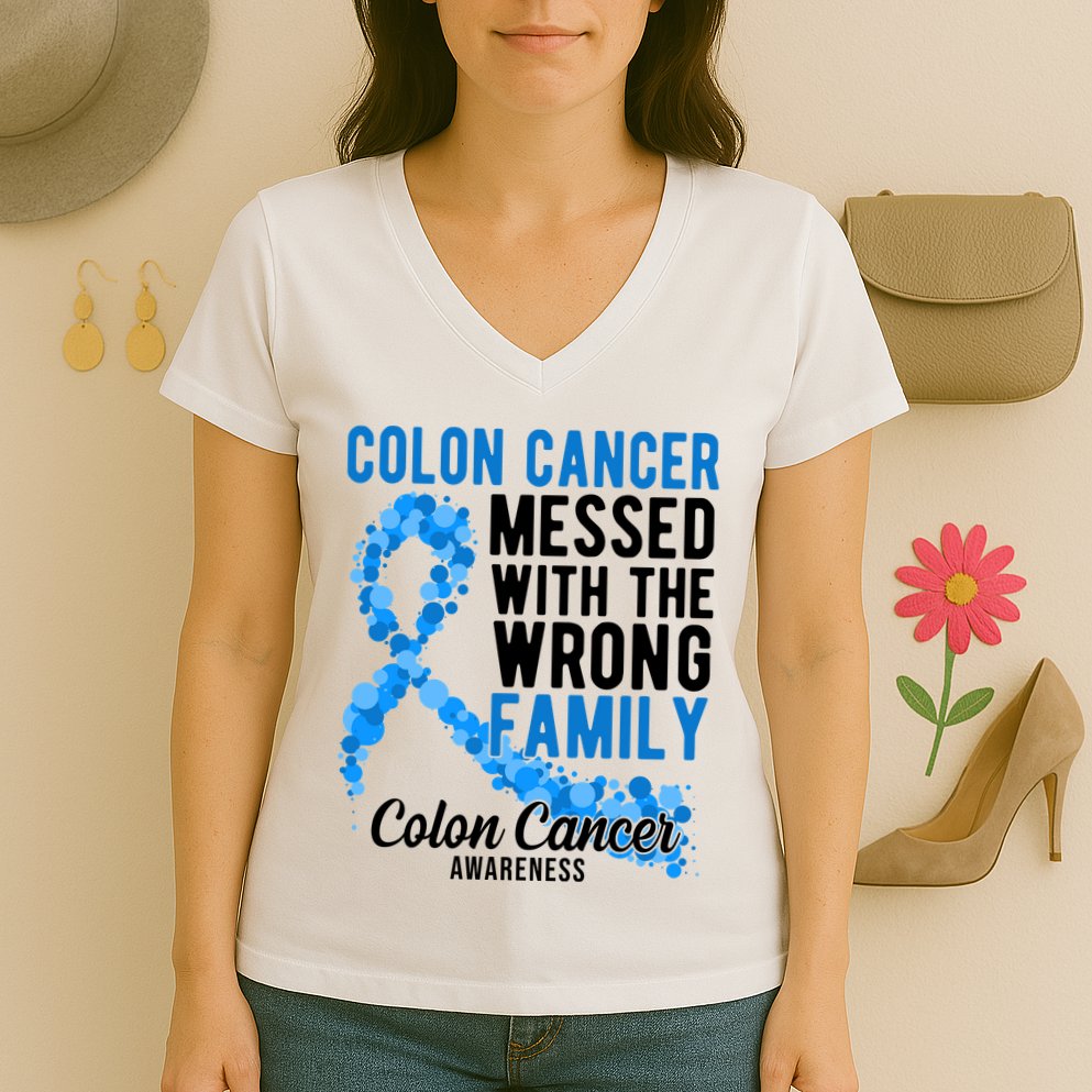 Colon Cancer Messed With Wrong Family Colon Cancer Awareness Women's V-Neck T-Shirt