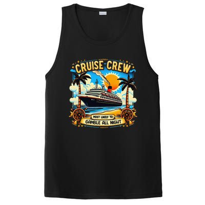 Cruise Crew Most Likely To Gamble All Night Cruise Trip PosiCharge Competitor Tank