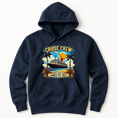 Cruise Crew Most Likely To Gamble All Night Cruise Trip Hoodie