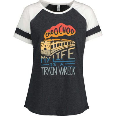 Choo Choo My Life Is A Train Wreck Enza Ladies Jersey Colorblock Tee