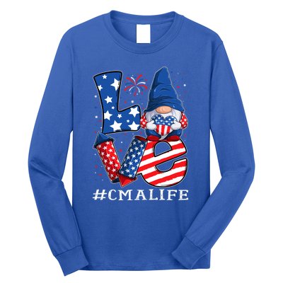 Cma Certified Medical Assistant Love 4th Of July Gnome Usa Gift Long Sleeve Shirt