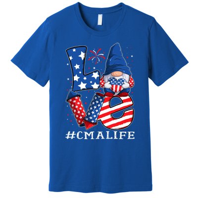 Cma Certified Medical Assistant Love 4th Of July Gnome Usa Gift Premium T-Shirt