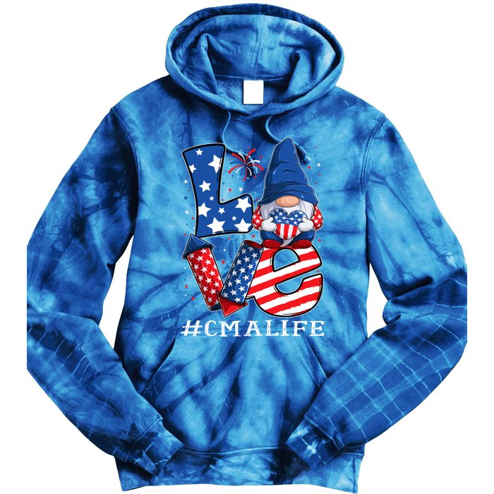 Cma Certified Medical Assistant Love 4th Of July Gnome Usa Gift Tie Dye Hoodie