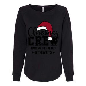 Christmas Crew Making Memories Together Womens California Wash Sweatshirt