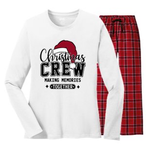 Christmas Crew Making Memories Together Women's Long Sleeve Flannel Pajama Set 