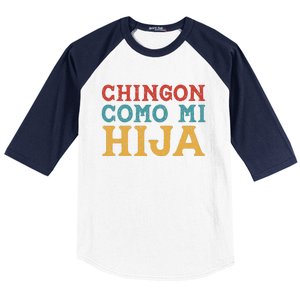 Chingon Con Mi Hija Dia Del Padre Awesome Like My Daughter Baseball Sleeve Shirt