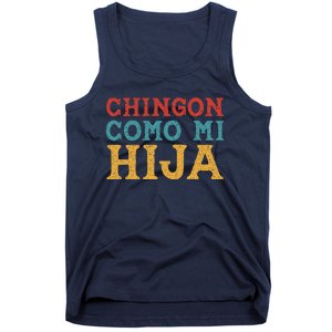 Chingon Con Mi Hija Dia Del Padre Awesome Like My Daughter Tank Top