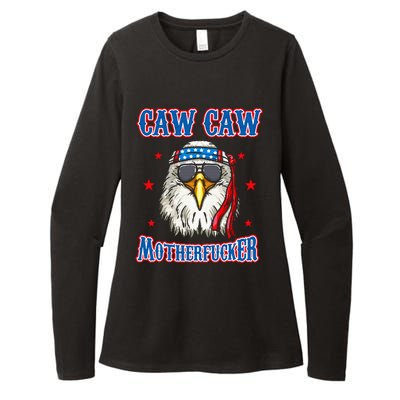 Caw Caw Motherfucker! Funny 4th Of July Patriotic Womens CVC Long Sleeve Shirt