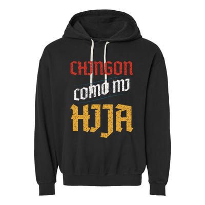 Chingon Con Mi Hija Dia Del Padre Awesome Like My Daughter Garment-Dyed Fleece Hoodie