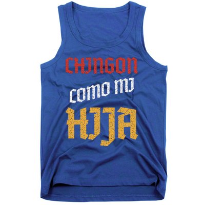 Chingon Con Mi Hija Dia Del Padre Awesome Like My Daughter Tank Top