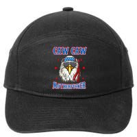 Caw Caw Motherfucker! Funny 4th Of July Patriotic Eagle 7-Panel Snapback Hat