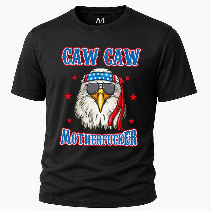Caw Caw Motherfucker! Funny 4th Of July Patriotic Cooling Performance Crew T-Shirt