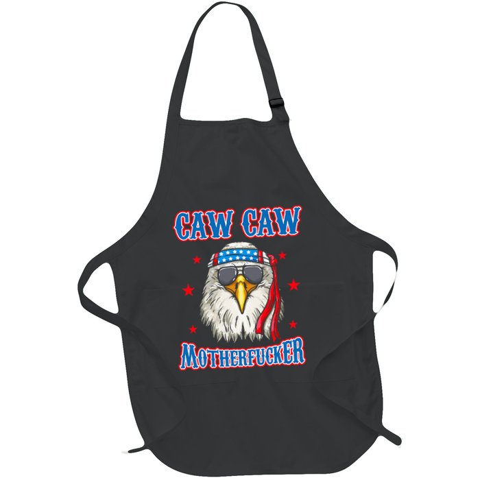 Caw Caw Motherfucker! Funny 4th Of July Patriotic Apron