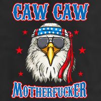Caw Caw Motherfucker! Funny 4th Of July Patriotic Adult Drive Performance Visor