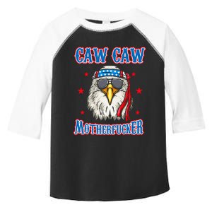 Caw Caw Motherfucker! Funny 4th Of July Patriotic Toddler Fine Jersey T-Shirt