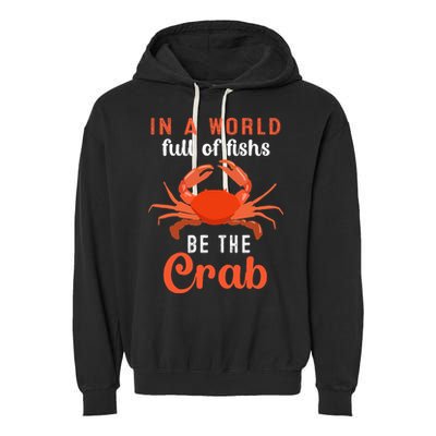 Crab Cancer Maryland Baltimore Crayfish Crabs Lobster Garment-Dyed Fleece Hoodie