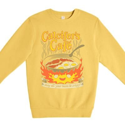 Calcifer's Cafe May All Your Bacon And Eggs Be Crispy Cooking Gift Premium Crewneck Sweatshirt