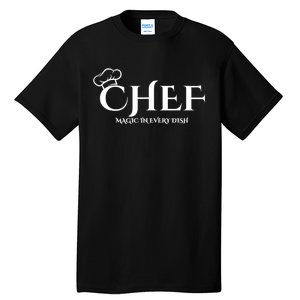 Cute Chef Magic In Every Dish Tall T-Shirt