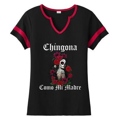 Chingona Como Mi Madre Latina Mexican Ladies Halftime Notch Neck Tee