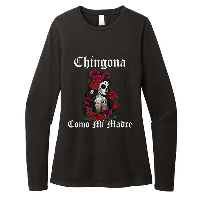 Chingona Como Mi Madre Latina Mexican Womens CVC Long Sleeve Shirt