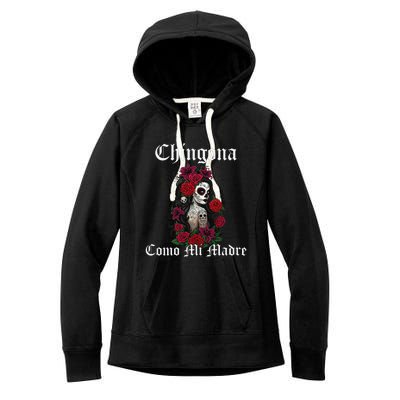 Chingona Como Mi Madre Latina Mexican Women's Fleece Hoodie