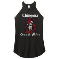 Chingona Como Mi Madre Latina Mexican Women's Perfect Tri Rocker Tank