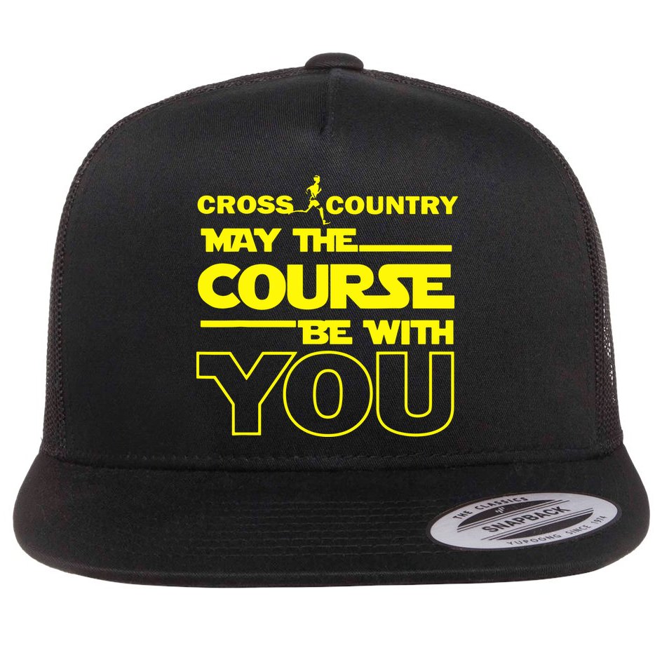 Cross Country May The Course Be With You Flat Bill Trucker Hat