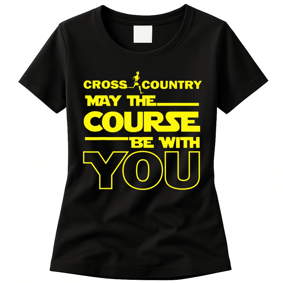 Cross Country May The Course Be With You Womens T-Shirt