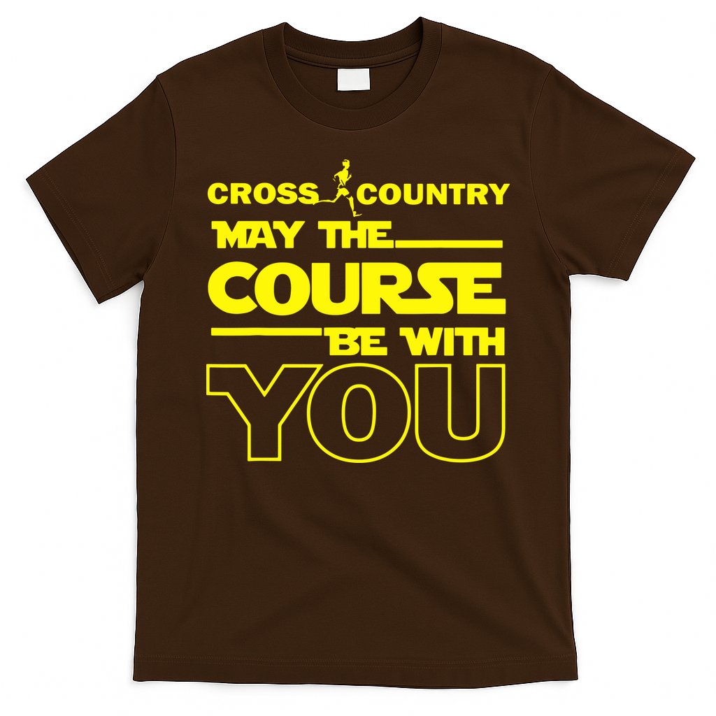 Cross Country May The Course Be With You T-Shirt