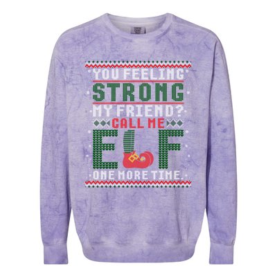 Christmas Call Me One More Time Ugly Sweater Meaningful Gift Colorblast Crewneck Sweatshirt