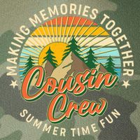 Cousin Crew Making Memories Together Summer Time Fun Legacy Tie Dye Trucker Hat