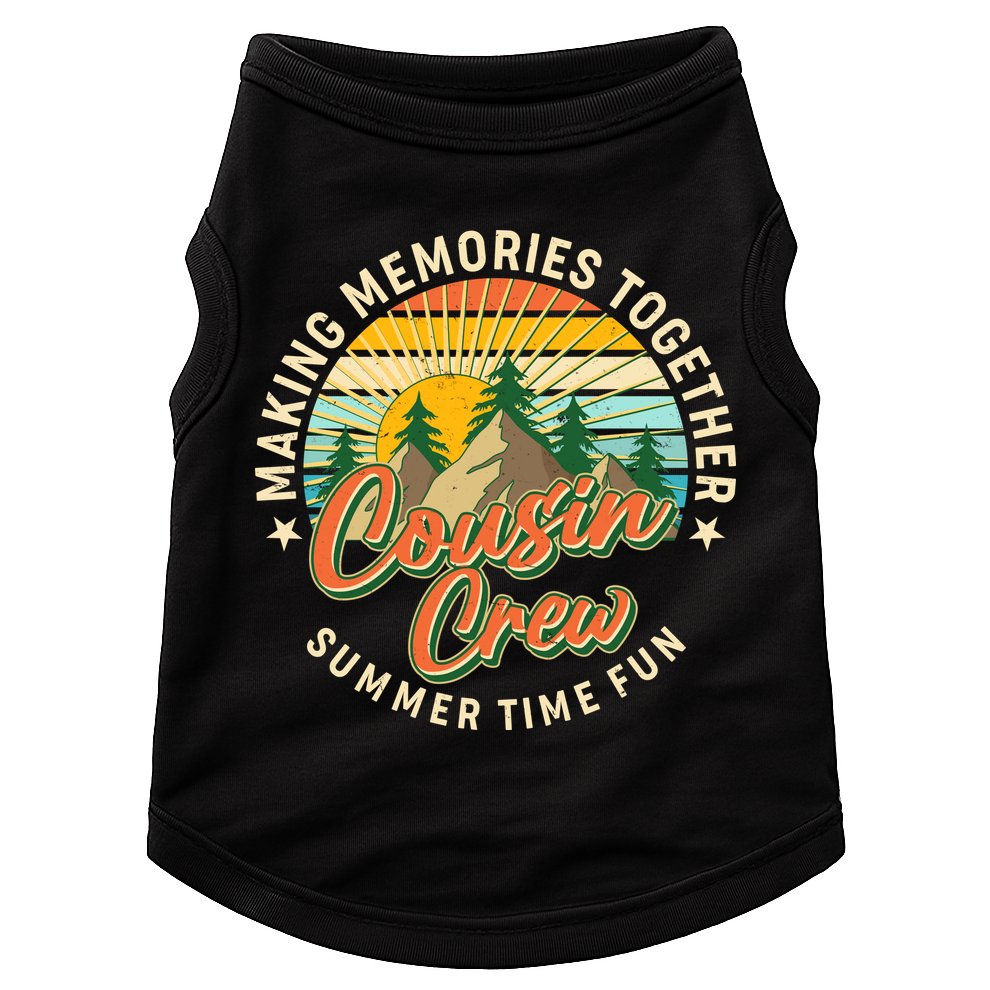 Cousin Crew Making Memories Together Summer Time Fun Doggie Tank