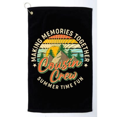 Cousin Crew Making Memories Together Summer Time Fun Platinum Collection Golf Towel