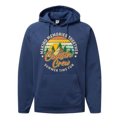 Cousin Crew Making Memories Together Summer Time Fun Performance Fleece Hoodie