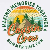 Cousin Crew Making Memories Together Summer Time Fun Garment-Dyed Sweatshirt