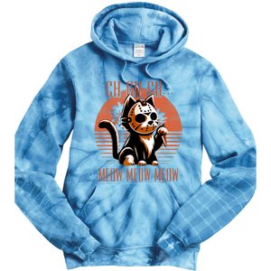 Ch Ch Meow Meow Meow Funny Animal Horror Movie Cute Kitten Tie Dye Hoodie