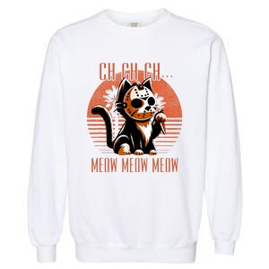 Ch Ch Meow Meow Meow Funny Animal Horror Movie Cute Kitten Garment-Dyed Sweatshirt